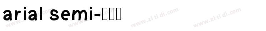 arial semi字体转换